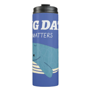 Big Data size matters Thermal Tumbler
