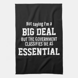 Big Deal Government Classifies Essential Employee Kitchen Towel