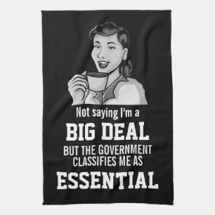 Big Deal Government Classifies Essential Employee Kitchen Towel