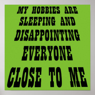 Big Disappointment Funny Poster Sign