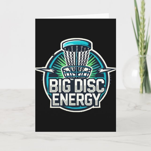 Big Disc Energy Disc Golf Sket Graphic With Bold T Card (Front)