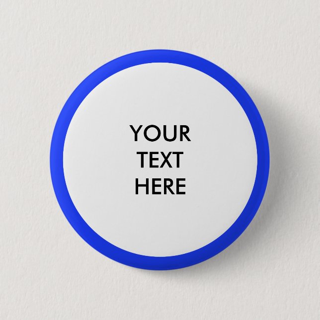 Big Dot white + your backg. & ideas 2 Inch Round Button (Front)