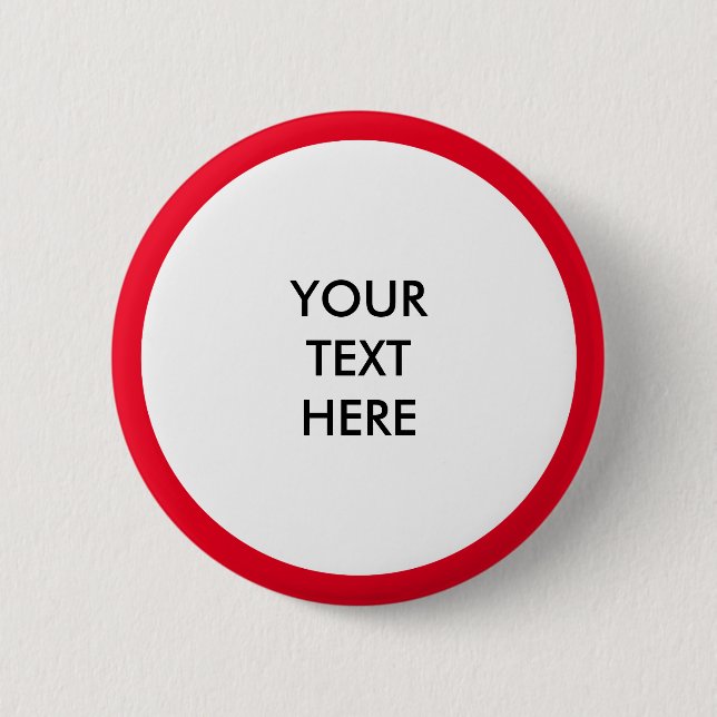 Big Dot white + your backg. & ideas 2 Inch Round Button (Front)