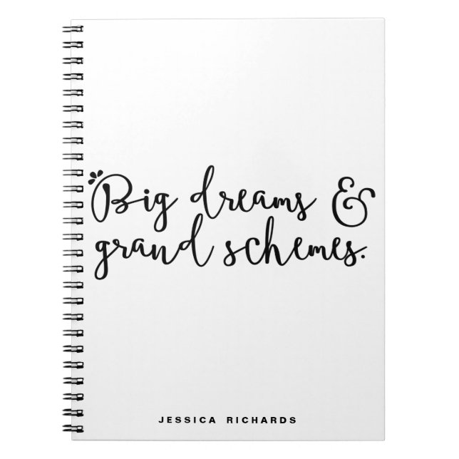Big Dreams & Grand Schemes Personalized Notebook (Front)