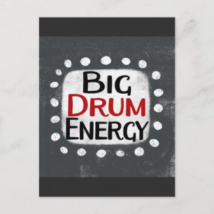 Big Drum Energy Postcard
