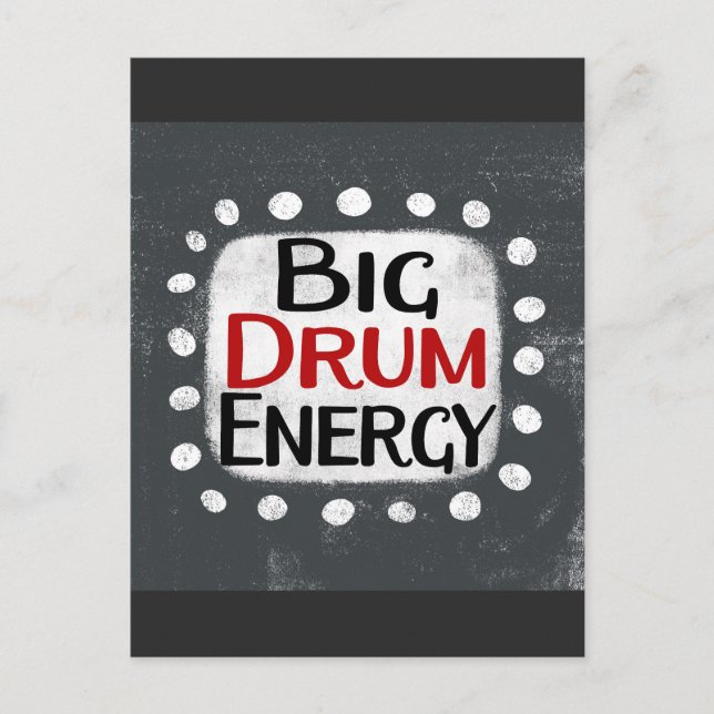 Big Drum Energy Postcard (Front)
