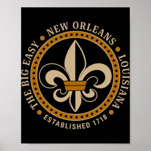 Big Easy New Orleans Louisiana Fleur De Lis Establ Poster
