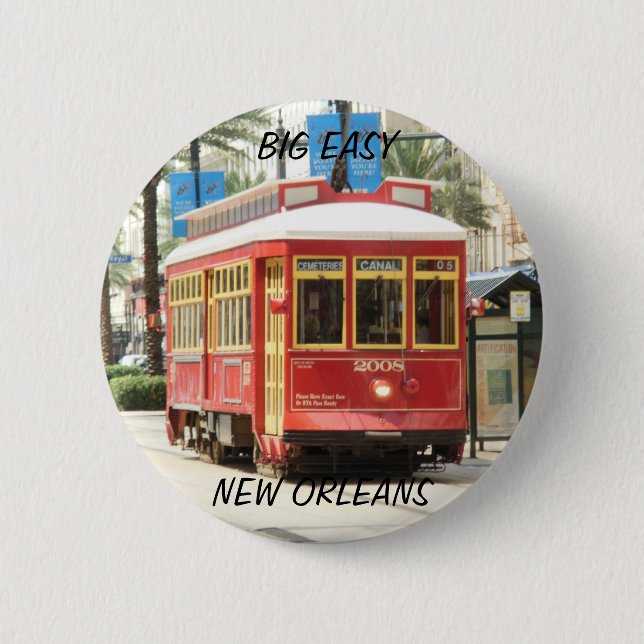 BIG EASY, NEW ORLEANS STREETCAR 2 INCH ROUND BUTTON (Front)