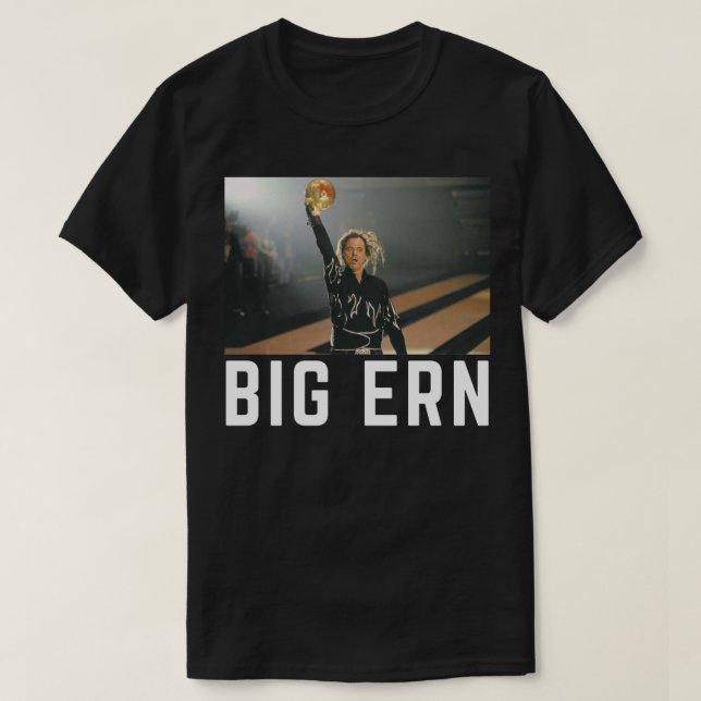 Big Ern 2 T-Shirt (Design Front)