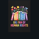 Big Fan Of Human Rights  Canvas Print<br><div class="desc">Big Fan Of Human Rights</div>