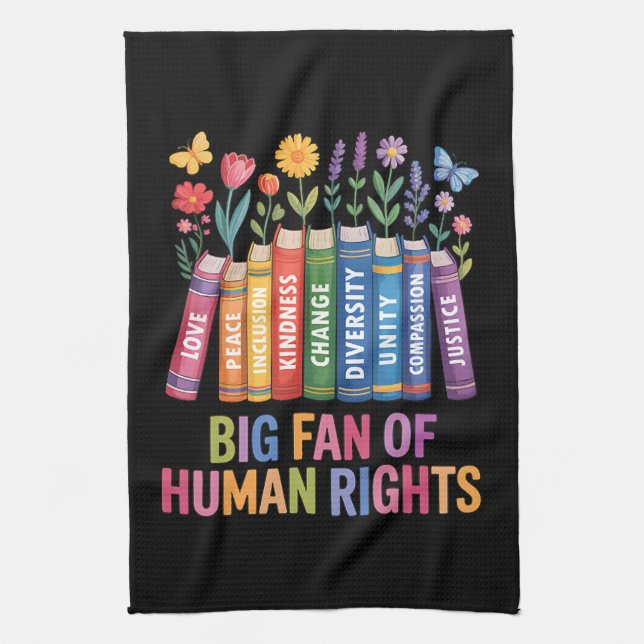 Big Fan Of Human Rights  Kitchen Towel (Vertical)