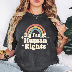 Big Fan of Human Rights Retro Rainbow Design T-Shirt