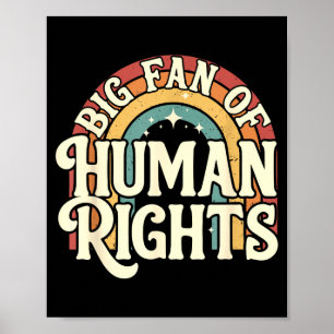 Big fan of human rights - retro rainbow poster