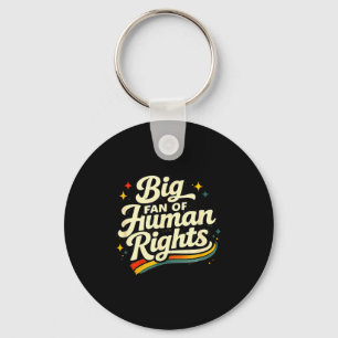 Big fan of human rights - retro rainbow shirt keychain