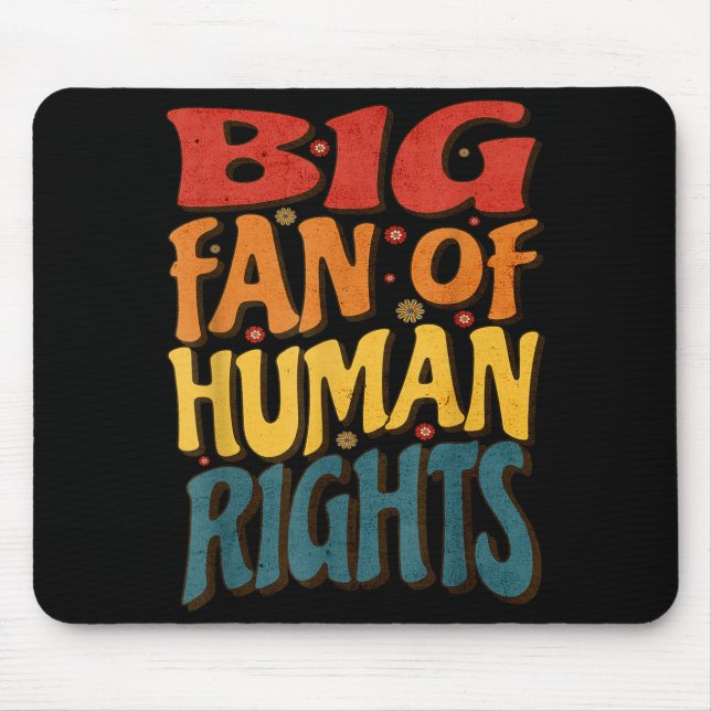 Big Fan Of Human Rights Retro Style For Womens  Mouse Pad (Front)