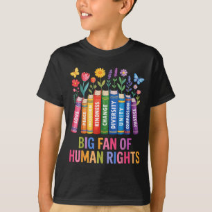 Big fan of human rights vintage floral rainbowBig  T-Shirt