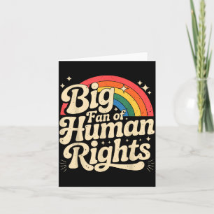 Big fan of human rights vintage retro rainbow card