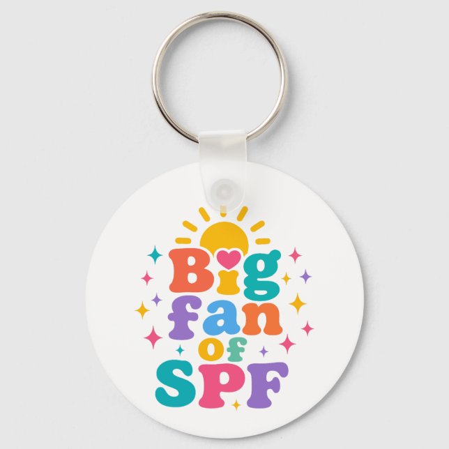 Big Fan of SPF Summer Sun Protection Keychain (Front)