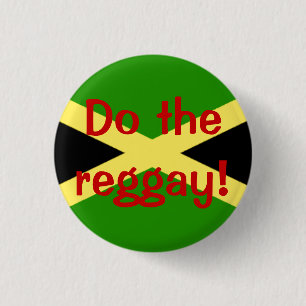 big flag, Do the reggay! 1 Inch Round Button