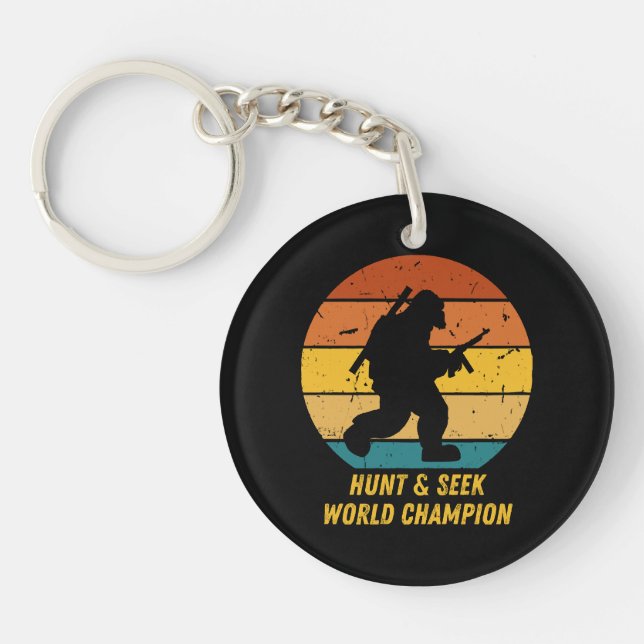 Big Foot Don't Want To Hide And Seek Anymore Now H Keychain (Front)