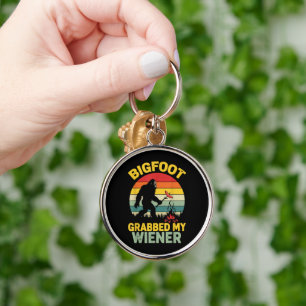 Big Foot Grabbed My Wiener Funny Sasquatch Keychain