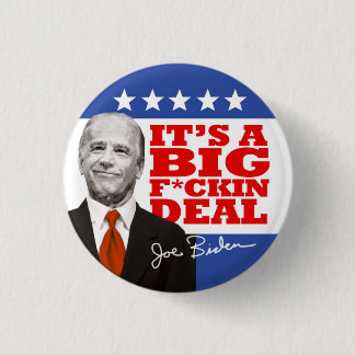 Big Fu*k Deal 1 Inch Round Button