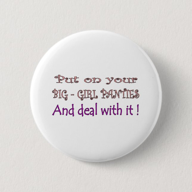 Big Girl Panties 2 Inch Round Button (Front)
