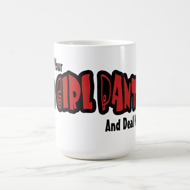 Big Girl Panties Mug (Center)