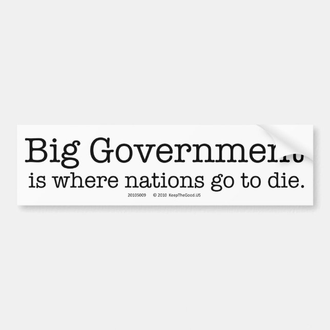 "Big Government" bumper sticker (Front)