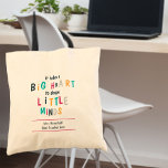 Big Heart Teacher Quote Cute Colourful Typography Tote Bag<br><div class="desc">Personalized tote bag with teacher quote - great teacher gift for end of year thank you or teacher appreciation present. The design is printed on both sides and features cute colourful typography. The quote reads "it takes a big heart to shape little minds" and you can personalize with the teacher's...</div>