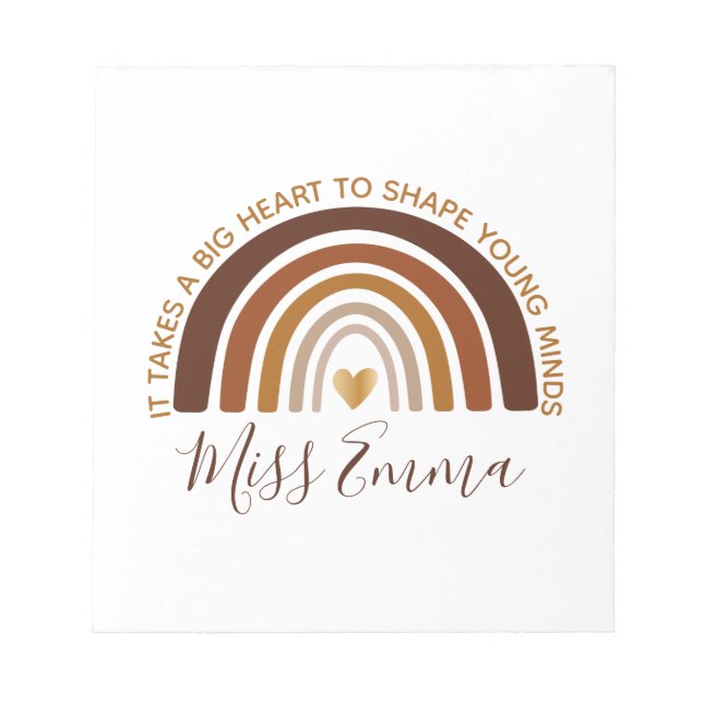 Big Heart to Shape Young Minds Teacher Notepad (Front)