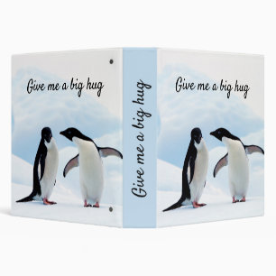 Big hug Penguin on ice photo with text Binder