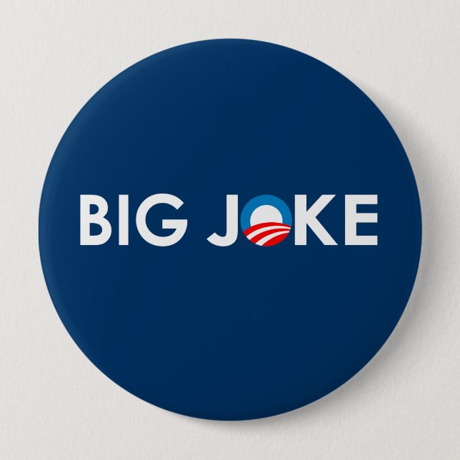 BIG JOKE 4 INCH ROUND BUTTON (Front)