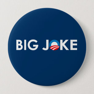 BIG JOKE 4 INCH ROUND BUTTON