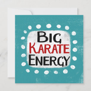 Big Karate Energy Greeting Card