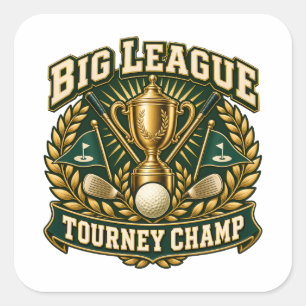 Big League Tourney Champ Gold Trophy Square Sticker