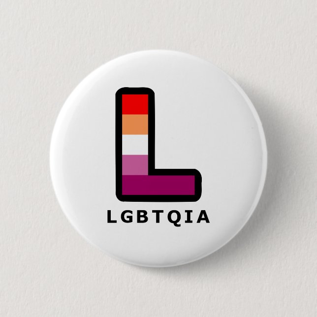 Big Lesbian L in LGBTQIA Pride Flag Colours 2 Inch Round Button (Front)