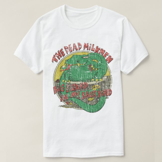 Big Lizard in My Backyard 1985  T-Shirt (Design Front)
