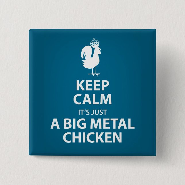 Big metal chicken button (Front)