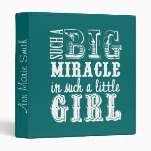 Big Miracle, Little Girl-Teal Baby Book Binder