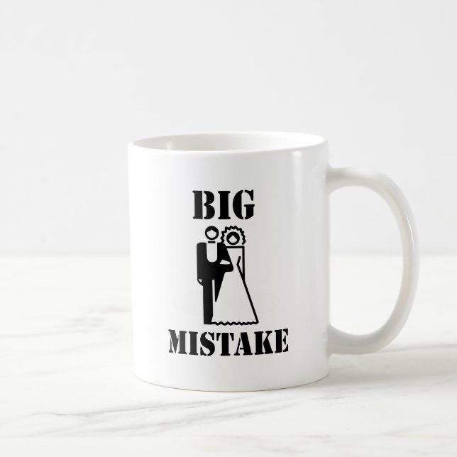 Big Mistake Coffee Mug (Right)