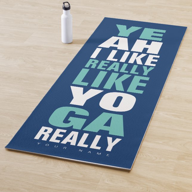 Big modern typography funny quote custom name yoga mat (In Situ)