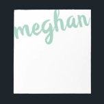 Big Name Mint Green Personalized Notepad<br><div class="desc">This fun notepad features your name,  extra large at the top.  Use the template form to add your name.  Then choose the  option to customize further to move your name around or change the colour.</div>