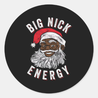 big nick energy african american santa black funny classic round sticker