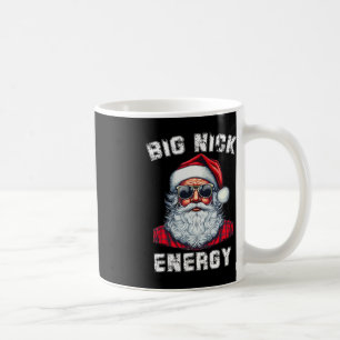Big Nick Energy Fun Santa Christmas 4 Coffee Mug
