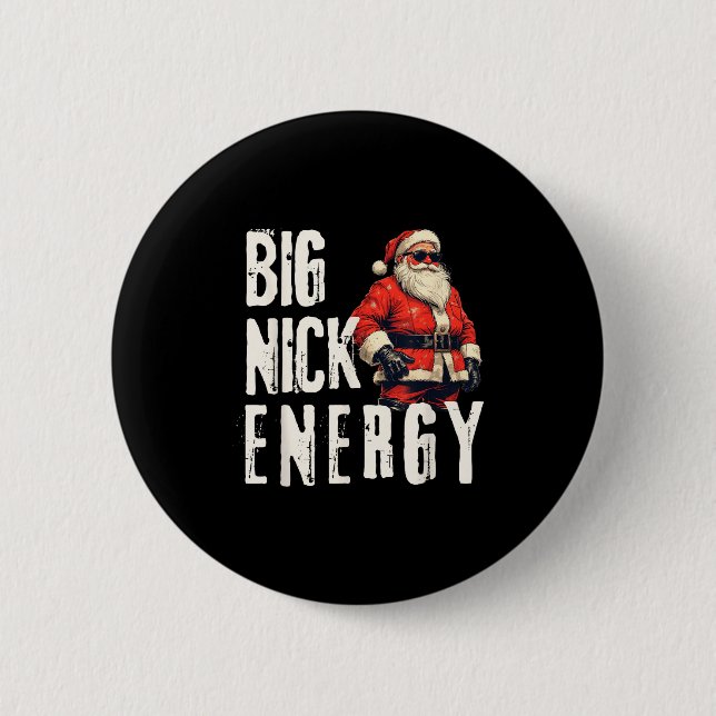 Big Nick Energy Funny Santa Christmas  2 Inch Round Button (Front)