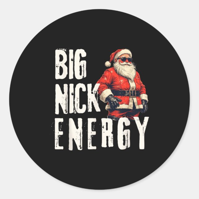 Big Nick Energy Funny Santa Christmas  Classic Round Sticker (Front)