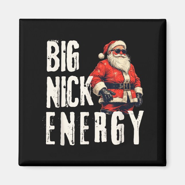 Big Nick Energy Funny Santa Christmas  Magnet (Front)
