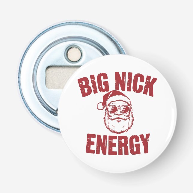 Big Nick Energy Funny Santa Rude Christmas Joke  Bottle Opener (Front)