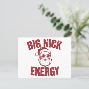 Big Nick Energy Funny Santa Rude Christmas Joke  Holiday Postcard